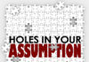 assumptions