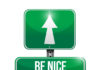 Be nice