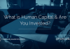 Dov Baron asks, "What is Human Capital & Are You Invested?"