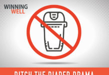 5 Signs Diaper Drama is Destroying Your Culture Ditch the diaper drama