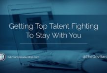 Dov Baron advice on getting top talent fighting to stay with you!