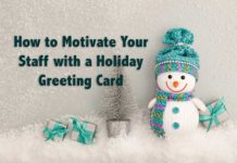 How to Use a Holiday Card to Inspire Your Staff
