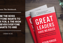Great Leaders Have No Rules Kevin Kruse