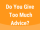 3 Ways Managers Give Too Much Advice michael-bungay-stanier-advice-monsters.png