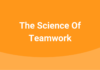 The Science of Teamwork