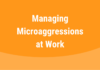 Microaggressions-Definition- Examples