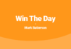 Win The Day Mark Batterson