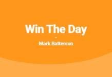 Win The Day Mark Batterson