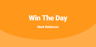 Win The Day Mark Batterson