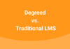 degreed-vs-traditional-lms