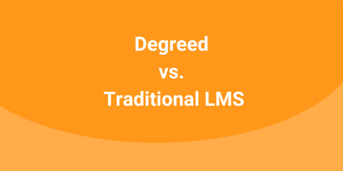 degreed-vs-traditional-lms