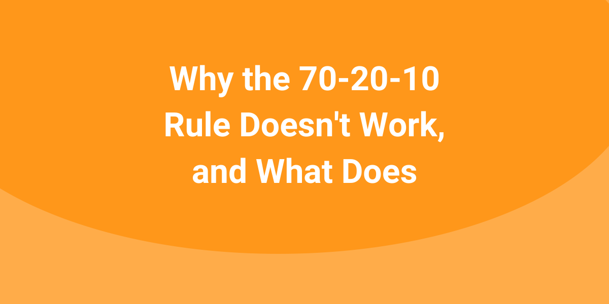 Why The 70 20 10 Rule Doesn t Work And What Does LEADx