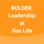 bolder-leadership-at-sun-life