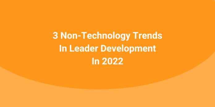 non-technology-trends-leader-development-2022