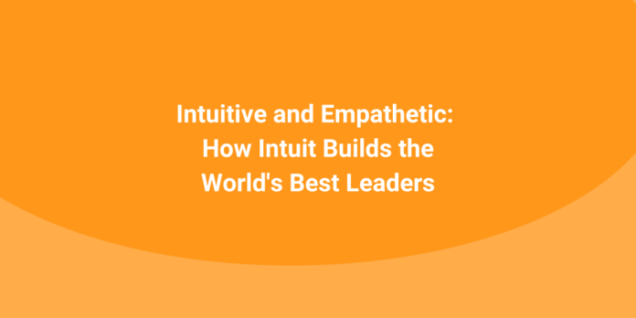 How-Intuit-Builds-the-World's-Best-Leaders