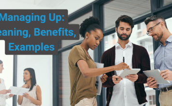 Managing Up Meaning, Benefits, Examples