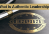 What is Authentic Leadership