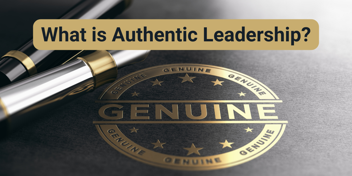 What Is Authentic Leadership LEADx