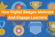 How Digital Badges Motivate And Engage Learners