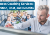 Business Coaching Services Definition, Cost, and Benefits