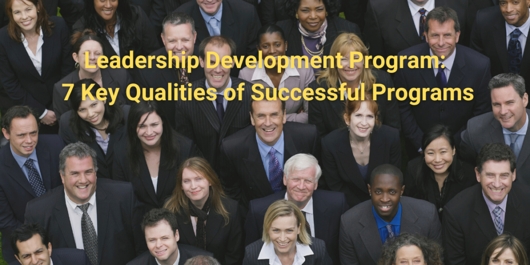 Leadership Development Program: 7 Key Qualities Of Successful Programs ...