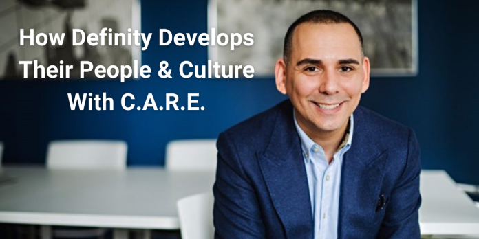 How Definity Develops Their People And Culture With C.A.R.E.
