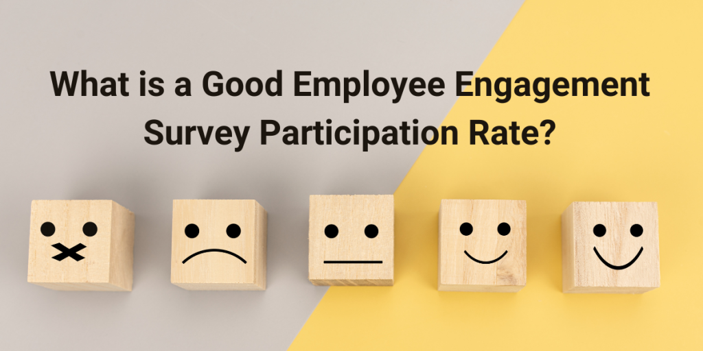 The participation rate in employee engagement surveys is a crucial initial statistic. You can calculate the response rate by dividing the number of surveys submitted by the number of employees invited to participate.