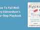 How To Fail Well Amy Edmondson’s Four-Step Playbook (1)