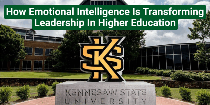 How Emotional Intelligence Is Transforming Leadership In Higher Education