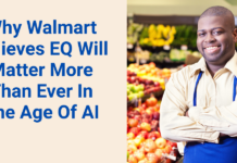 Why Walmart Believes EQ Will Matter More Than Ever In The Age Of AI