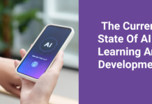 The Current State Of AI In Learning And Development