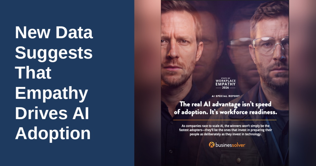 New Data Suggests That Empathy Drives AI Adoption