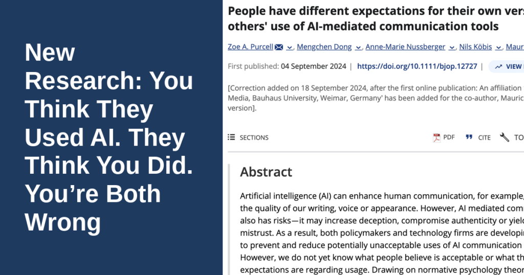 New Research: You Think They Used AI. They Think You Did. You’re Both Wrong